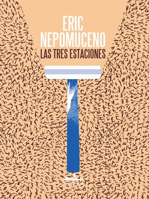 cover image of Las tres estaciones